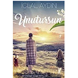 Unutursun clal Aydn Artemis Yaynlar