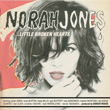 Little Broken Hearts Norah Jones