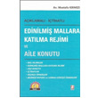 Edinilmi Mallara Katlma Rejimi ve Aile Konutu Mustafa Krmz Bilge Yaynevi