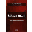 Pay Alm Teklifi Finans Hukuku Asndan Bir inceleme Ali ihsan Karacan Legal Yaynclk