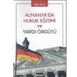Almanya`da Hukuk Eitimi ve Yarg rgt Akgn Bilgin Sekin Yaynevi