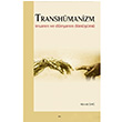 Transhmanizm Ahmet Da Elis Yaynlar