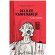 Deliler Kahvehanesi Turgut Akaslan Akl Fikir Yaynlar