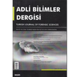 Adli Bilimler Dergisi Cilt 16 Say 1 Mart 2017 Sekin Yaynevi