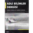 Adli Bilimler Dergisi Cilt 16 Say 2 Haziran 2017 Sekin Yaynevi