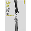 lrken Elimi Sen Tut kan Erolu kinci Adam Yaynlar