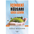 indeki Rzgar Gce evir Ouz Bozkaya Sokak Kitaplar Yaynlar