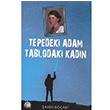 Tepedeki Adam Tablodaki Kadn ahin Koak Dorlion Yaynevi
