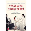 Tesadfen Anlayoruz Begm Karataylolu Mona Kitap