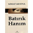 Batrk Hanm Nihat Mustul  Anemon Yaynlar