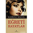 Ereti Hayatlar Kadriye Seluk  Anemon Yaynlar