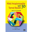 Nitel Aratrmaclar in 30 Temel Beceri John W. Creswell An Yaynclk