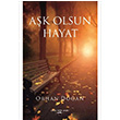 Ak Olsun Hayat Orhan Doan Sokak Kitaplar Yaynlar