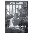 Zero Hipotez Fragmanlar Utku Varlk Bozlu Art Project