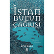 stanbul`un ars Aye Kara Tima Yaynlar