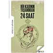 Bir Kadnn Yaamndan 24 Saat Stefan Zweig Fark Yaynlar