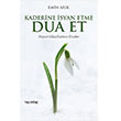 Kaderine syan Etme Dua Et Hayy Kitap