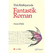 Trk Edebiyatnda Fantastik Roman Hiperlink Yaynlar