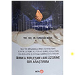 Banka Birlemeleri zerine Bir Aratrma Yurdagl Meral Beta Yaynevi