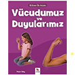 Vcudumuz ve Duyularmz Bilime lk Adm Peter Riley Almidilli