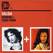 Bambino and Come Prima Dalida