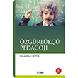 zgrlk Pedagoji Bilsam Yaynlar