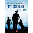 yi Geceler Bay Tom Michelle Magorian Beyaz Balina Yaynlar