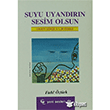 Suyu Uyandrn Sesim Olsun Belge Yaynlar