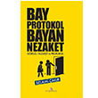 Bay Protokol Bayan Nezaket Selami akr Erguvan Yaynevi
