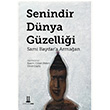 Senindir Dnya Gzellii Nazmi Cihan Beken Dnyadan k Yaynlar