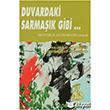 Duvardaki Sarmak Gibi Diktatrlk Hcrelerinden Anlar Belge Yaynlar