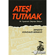 Atei Tutmak Bir Tupamaro Gemie Bakyor Belge Yaynlar