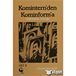 Komintern den Kominforma  Cilt 2 Belge Yaynlar