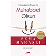 Evlendikten Sonra da Muhabbet Olsun Sema Maraşlı Motto Yayınları