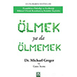 lmek Ya da lmemek Michael Greger Altn Kitaplar