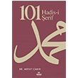 101 Hadis i erif Mesut akr Ravza Yaynlar