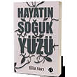 Hayatn Souk Yz Filiz Tar Herdem Kitap