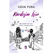 Kardeim in Uur Tuna  Uur Tuna Yaynlar