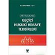 Aile Hukukunda Geici Hukuki Himaye Tedbirleri Adalet Yaynevi