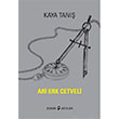 Ari Erk Cetveli Kaya Tan  Edebi eyler