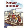 stasyon ocuklar Mustafa Hakk Kurt  Redhouse Kidz Yaynlar