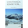 Unutmaa Kimse Yok... Beng Yaynlar