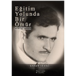 Eitim Yolunda Bir mr aban Erda kinci Adam Yaynlar