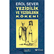 Yezidilik ve Yezidilerin Kkeni Berfin Yaynlar