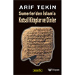 Sumerler`den slam`a Kutsal Kitaplar ve Dinler Berfin Yaynlar
