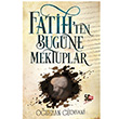 Fatih`ten Bugne Mektuplar Ouzhan Grhani Nesil Gen