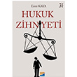 Hukuk Zihniyeti Emir Kaya Siyasal Kitabevi