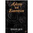 Akm ve Esaretim smail en Cinius Yaynlar