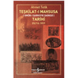 Tekilat- Mahsusa Tarihi Cilt 2 1917 Ahmet Tetik  Bankas Kltr Yaynlar