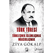 Trk Tresi Trklemek slamlamak Muasrlamak Kamer Yaynlar
